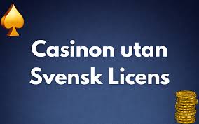 Casinon utan svensk licens 10 bästa alternativen 2023 Casinon utan svensk licens 10 bästa alternativen 2023